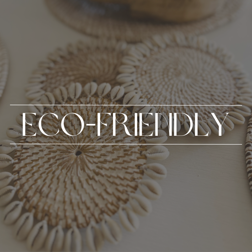 ECO-FRIENDLY